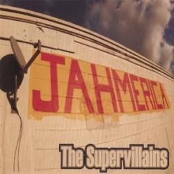 The Supervillains : Jahmerica